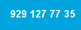 929 127 77 35